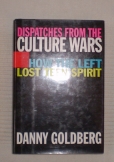 Danny Goldberg:How the Left Lost Teen Spirit