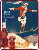 Coca-Cola Thirst knows no reason plakát 