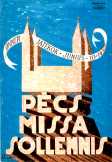 Pécs Missa Sollemnis ünnepi játékok retro plakát