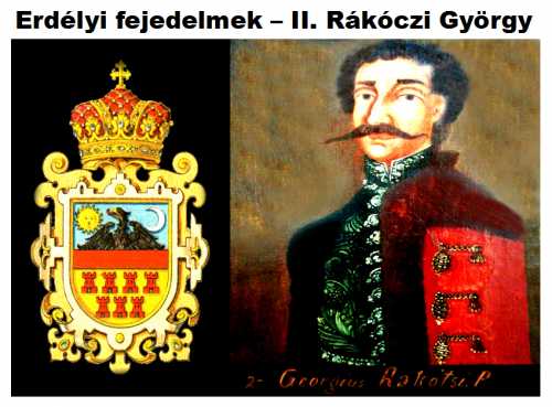 II. Rákóczi György erdélyi fejedelem 1648-1660 
