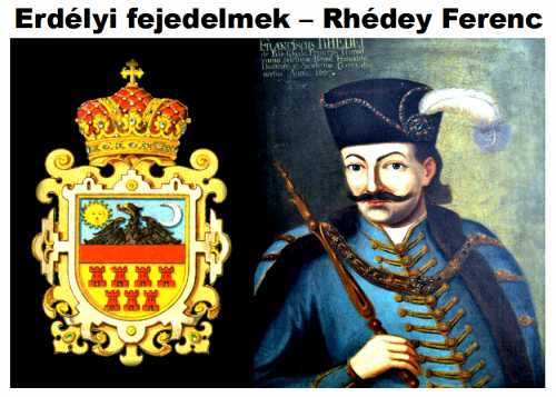 Rhédey Ferenc erdélyi fejedelem 1657-1658 