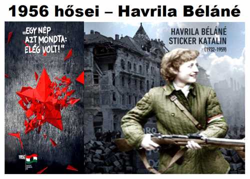 Hős 56-os forradalmárok - Havrila Béláné Sticker Katalin