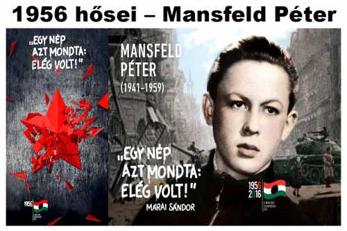 Hős 56-os forradalmárok - Mansfeld Péter