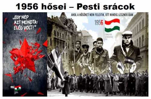 Hős 56-os forradalmárok - Pesti srácok