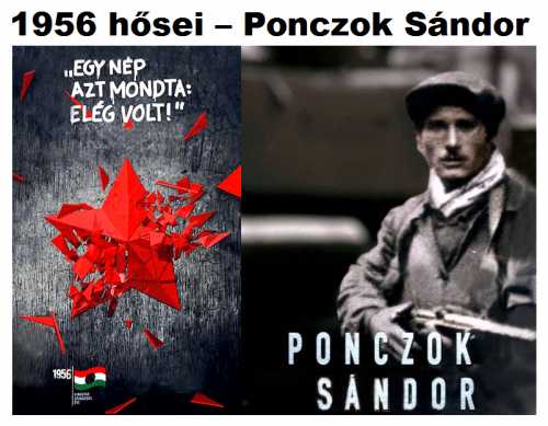 Hős 56-os forradalmárok - Ponczok Sándor