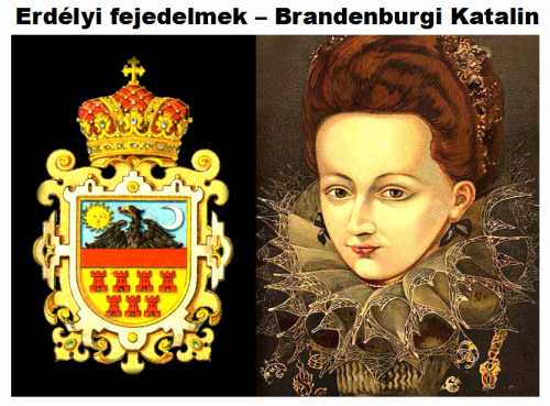 Brandenburgi Katalin erdélyi fejedelem