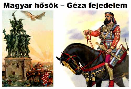 Magyar hősök - Géza fejedelem