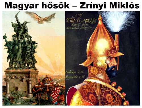 Magyar hősök - IV. Zrínyi Miklós