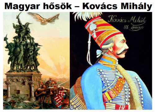 Magyar hősök - Kovács Mihály