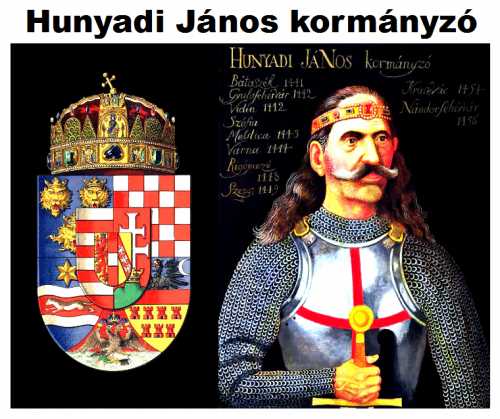 Magyar Királyság kormányzói - Hunyadi János