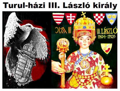 Turul nemzetség -  III. László király