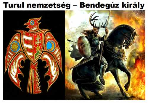 Turul nemzetség - Bendegúz király