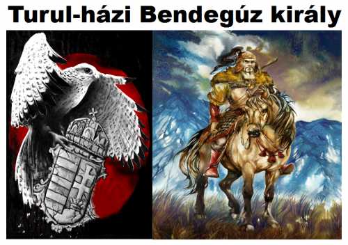 Turul nemzetség - Bendegúz magyar király