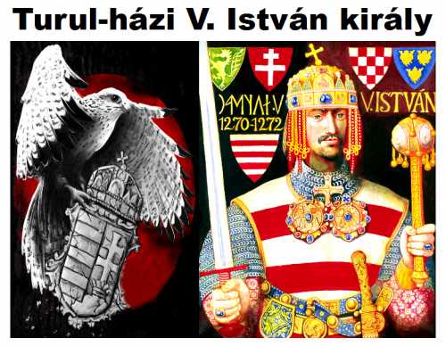Turul nemzetség - V. István magyar király