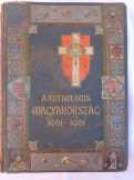 A katolikus magyarország 1001-1901( 1902) Szignós