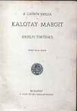 B.Csürös Emilia:Kalotay Margit B.Csürös Emilia:Kalotay Margit