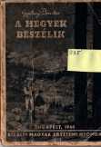 Gyallay D. A hegyek beszélik  1940