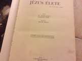 Jézus élete 1930-as évekből,,pápai ajánlással