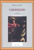 Roberto Longhi Caravaggio Editori Riuniti