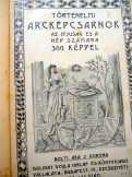 TÖRTÉNELMI ARcKÉPCSARNOK 1910-ből 