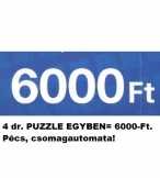 4 minőségi PUZZLE egyben 6000-Ft. Pécs, csomagauto 4 minőségi PUZZLE egyben 6000-Ft. Pécs, csomagauto