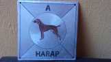 Egyedi, " a kutya harap " tábla Egyedi, " a kutya harap " tábla