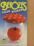Befőzés télen nyáron 