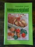 Megszokott ízeink nemesszójából 