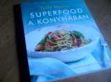 Superfood a konyhában 