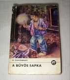 A Bűvös Sapka (H. Tuhtabajev) 1986 (viseltes) 5kép