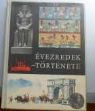 Évezredek története