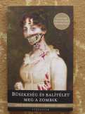 Jane Austen Büszkeség és Balítélet meg a zombik