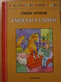Török Sándor: Csilicsala csodái Török Sándor: Csilicsala csodái