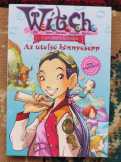 W.i.t.c.h. Az utolsó könnycsepp