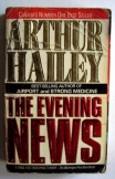Arthur Hailey The evening news