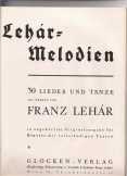 Lehár melodien (Band I.) Lehár melodien (Band I.)