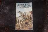 Never Cry Wolf/Farley Mowat/ Angol regény 1981