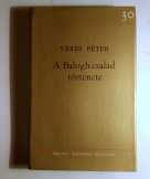 A Balogh Család Története I. (Veres Péter) 1978 (9 A Balogh Család Története I. (Veres Péter) 1978 (9