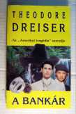 A Bankár (Theodore Dreiser) 1995 (5kép+tartalom) A Bankár (Theodore Dreiser) 1995 (5kép+tartalom)