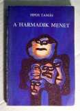 A Harmadik Menet (Sipos Tamás) 1982 (5kép+tartalom