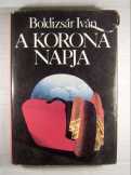 A Korona Napja (Boldizsár Iván) 1983 (3kép+tartalo