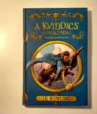 A Kviddics Évszázadai (J. K. Rowling) 2017 (8kép+t