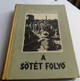 A sötét folyó