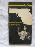 Adam Kennedy - A dominó-elv Adam Kennedy - A dominó-elv