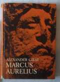 Alexander Giese: Marcus Aurelius Alexander Giese: Marcus Aurelius