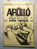 Apolló 1. Júlia és a Nők (Balogh László) 1990 (3ké