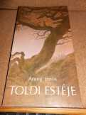 Arany János: Toldi estéje Arany János: Toldi estéje