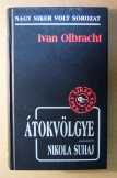 Átokvölgye / Nikola Suhaj (Ivan Olbracht) 2005 (7k