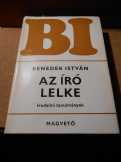 Benedek István: Az író lelke Benedek István: Az író lelke