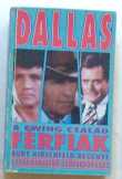 Burt Hirschfeld: Dallasi  férfiak A Ewing család